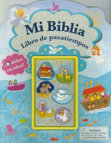 Mi Biblia. Libro de Pasatiempos: ¡6 stickers con relieve!, de Varios autores. Serie 1472345578, vol. 1. Editorial Grupo Planeta, tapa blanda, edición 2014 en español, 2014