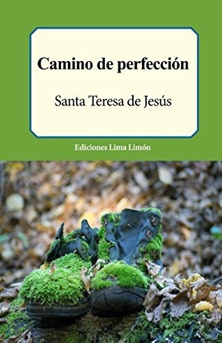Libro : Camino De Perfeccion - De Jesus, Santa Teresa