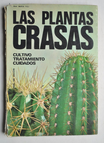 Plantas Crasas  Fici Tratamiento Botanica Cultivo 1972