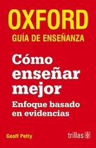 Comprar Libro Como Enseñar Mejor: Oxford Guia De Enseñanza