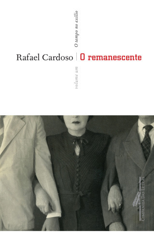O Remanescente: O Remanescente, De Cardoso, Rafael. Editora Companhia Das Letras, Capa Mole, Edição 1 Em Português