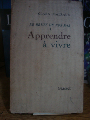 Aprendre A Vivre - Clara Marloux - Le Bruit De Nos Pas 1