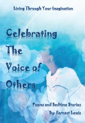 Libro Celebrating The Voice Of Others - Lewis, Earnest