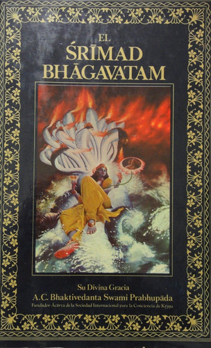 El Srimad Bhagavatam De Krsna Dvaipayana Vyasa 3er Canto 2