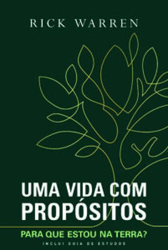 Uma Vida Com Propósitos