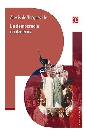 México | La Democracia En América- Tocqueville Ale