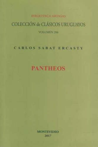 Pantheos, De Sabat Ercasty, Carlos. Editorial Colección Clásicos Uruguayos, Tapa Blanda, Edición 1 En Español