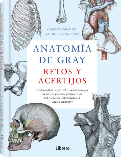 Anatomía De Gray. Retos Y Acertijos. Editorial Librero En Español. Tapa Dura