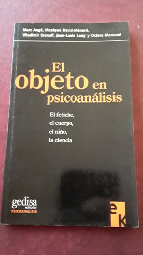 El Objeto En Psicoanalisis Auge Granoff Lang Mannoni Tlu30