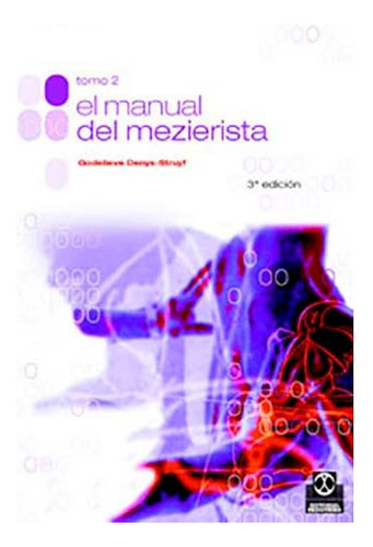 Manual Del Mezierista, El