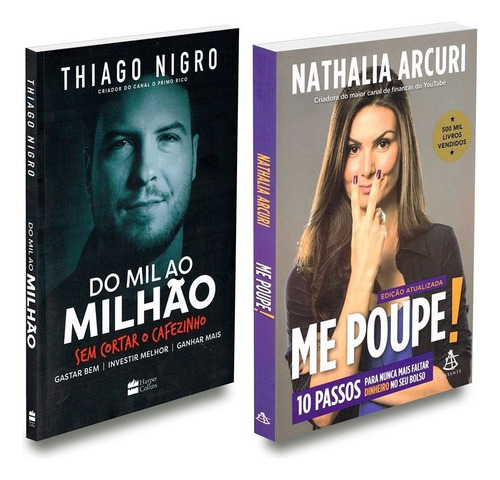 Kit 2 Livros De Finanças Me Poupe! + Do Mil Ao Milhão, De : Nathalia Arcuri / : Thiago Nigro. Não Aplica Editorial Sextante-harper Collins, Tapa Mole En Português, 2022