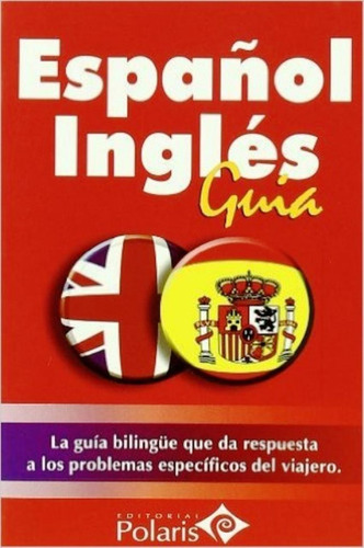 Guia Polaris Ingles-español De Varios Autores