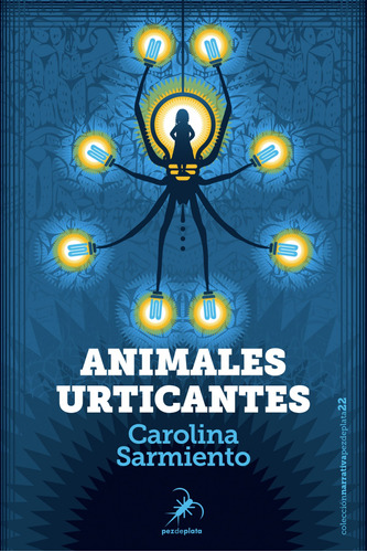 Animales Urticantes - Sarmiento Carolina