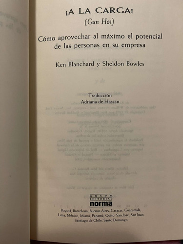 A La Carga Gung Ho! Ken Blanchard Y Sheldon Bowles (Usado)