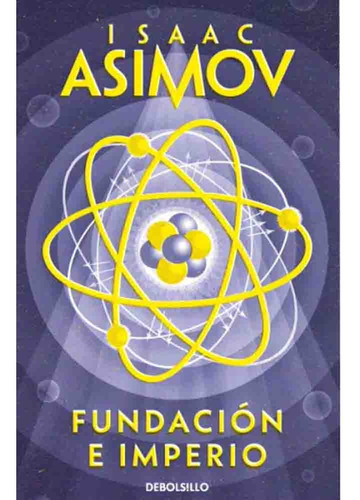 Fundacion E Imperio (debols!llo) - Isaac Asimov