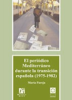 Periodico Mediterraneo Durante La Transicion Española (1...