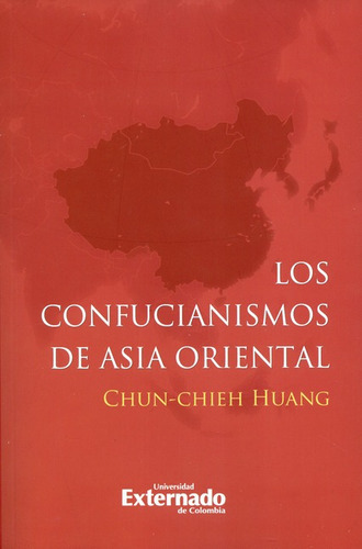 Libro Los Confucianismos De Asia Oriental
