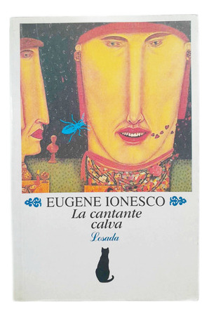 La Cantante Calva - Eugene Ionesco - Losada (Usado)