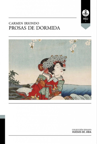 Prosas De Dormida - Carmen Iriondo