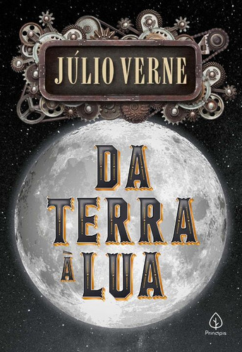 Libro Da Terra A Lua Principis De Verne Julio Principis