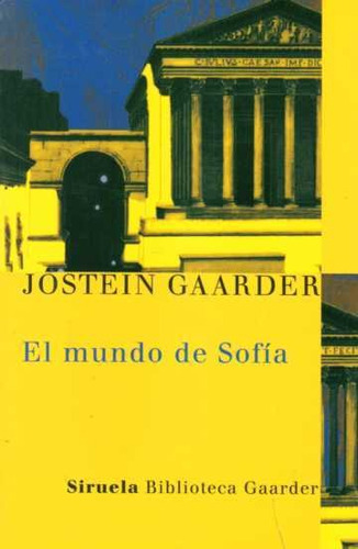 Mundo De Sofia, El - Gaarder, Jostein