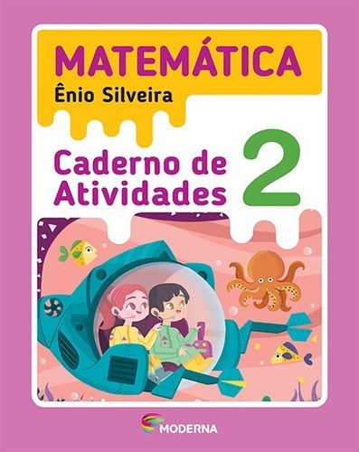 Matemática 2º Ano, De Ênio Silveira. Editora Moderna, Capa Mole Em Português