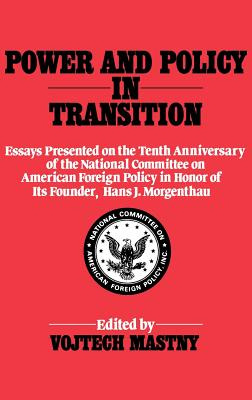 Libro Power And Policy In Transition: Essays Presented On...