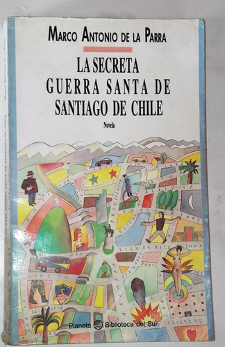 Libro La Secreta Guerra Santa De Santiago De Chile