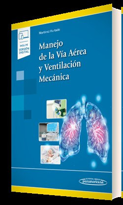 Libro Manejo De La Via Aerea Y Ventilacion Mecanica - 