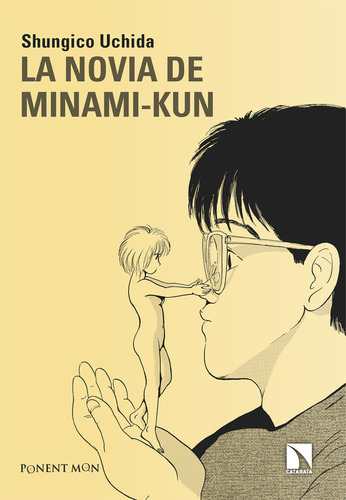 La Novia De Minami-kun, De Uchida, Shungico. Editorial Ponent Mon Comics, Tapa Blanda En Español