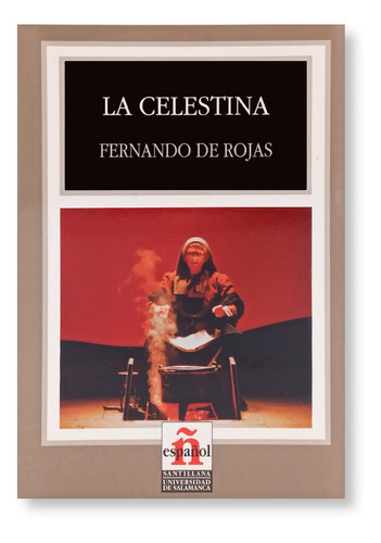 La Celestina - Nivel 6 - Editora Santillana