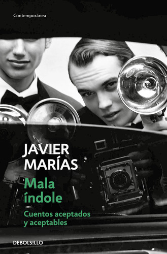 Mala Ãândole, De Marías, Javier. Editorial Debolsillo, Tapa Blanda En Español