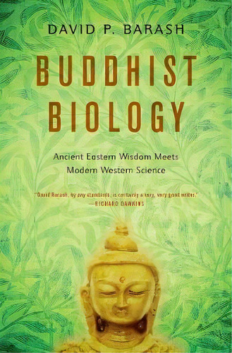 Buddhist Biology, De David P. Barash. Editorial Oxford University Press, Tapa Blanda En Inglés