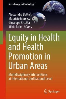 Libro Equity In Health And Health Promotion In Urban Area...