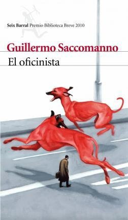 El Oficinista - Guillermo Saccomanno