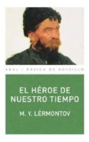 El Héroe De Nuestro Tiempo (libro Original)