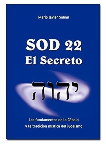Libro - Sod 22 El Secreto - Saban Mario Javier