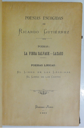 Gutiérrez. Poesías Escogidas De Ricardo Gutierrez. 1901