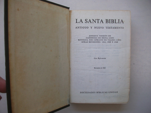 La Santa Biblia - Antiguo Y Nuevo Testamento - Soc Bíblicas
