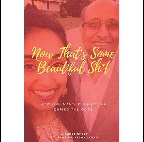Libro: Now Thats Some Beautiful Sh*t: How One Mans Perspec