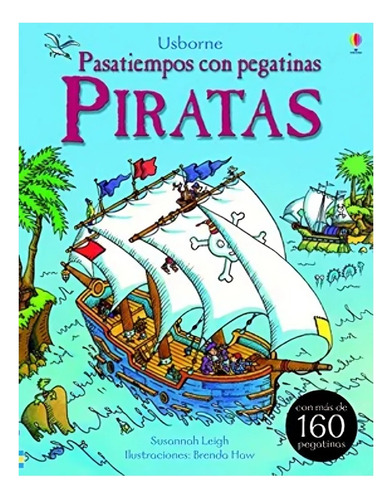 Libro Piratas - Pasatiempos Con Pegatinas /679