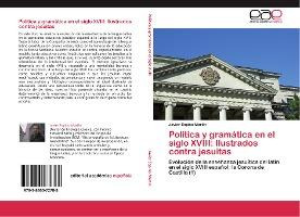 Libro Politica Y Gramatica En El Siglo Xviii - Espino Mar...