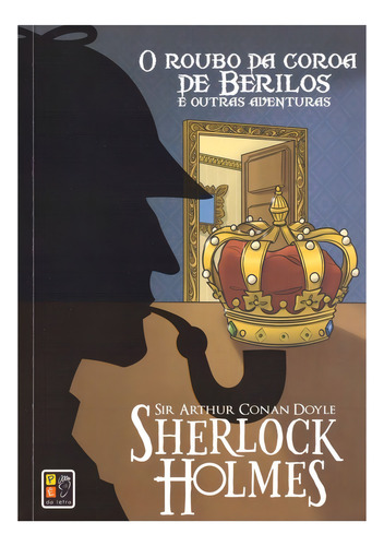 Sherlock Holmes - O Roubo Da Coroa - Capa Dura
