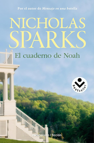 El Cuaderno De Noah - Nicholas Sparks