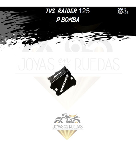 Accesorio Tvs Raider 125 Protector Bomba