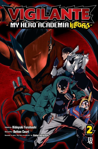 Vigilante: My Hero Academia Illegals - Volume 02