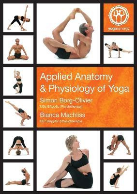 Libro Applied Anatomy And Physiology Of Yoga - Simon Borg...