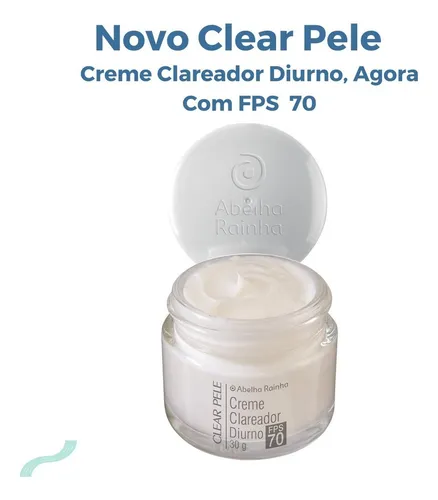 comprar Creme Clareado Diurno Com Fps 70 Clear Pele Abelha Rainha Momento De Aplicação Dia Tipo De Pele Todo Tipo De Pele