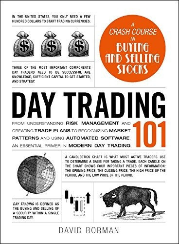 Book : Day Trading 101 From Understanding Risk Management..