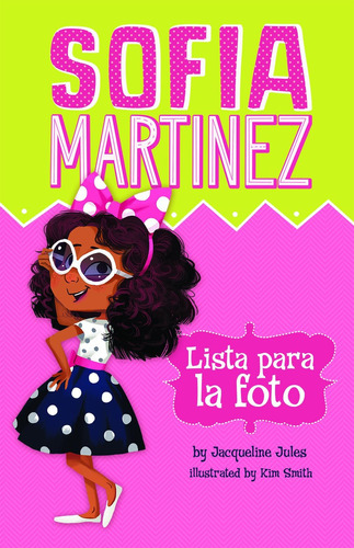 Libro: Lista Para La Foto (sofia Martinez En Español) (spani